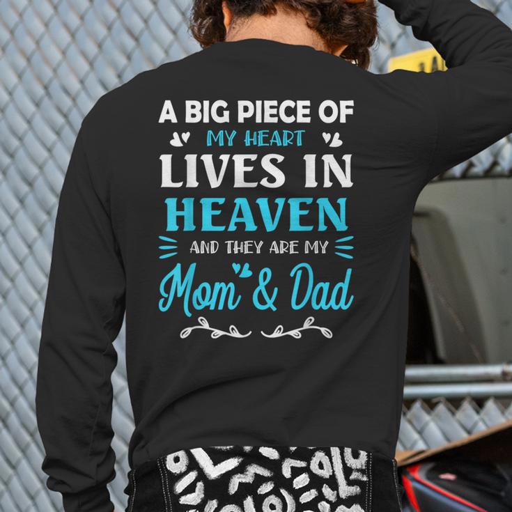 A Big Piece Of My Heart Lives In Heaven My Mom And Dad Long Sleeve T-Shirt Back Print