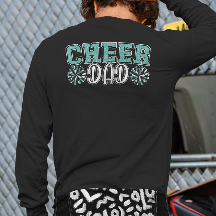 Cheer Dad My Favorite Cheerleader Calls Me Dad Teal Blue Long Sleeve T-Shirt Back Print