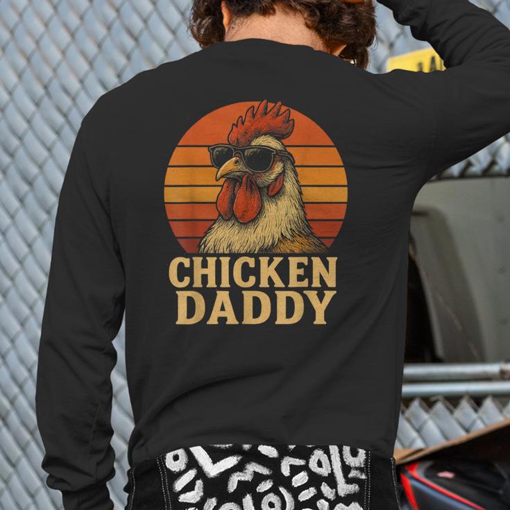 Chicken Daddy Vintage Chicken Dad Farmer Poultry Farmer Long Sleeve T-Shirt Back Print Chicken Daddy Vintage Chicken Dad Farmer Poultry Farmer Long Sleeve T-Shirt Back Print