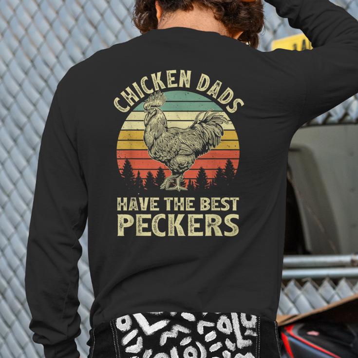Chicken Dads Have The Best Peckers Vintage Apparel Long Sleeve T-Shirt Back Print