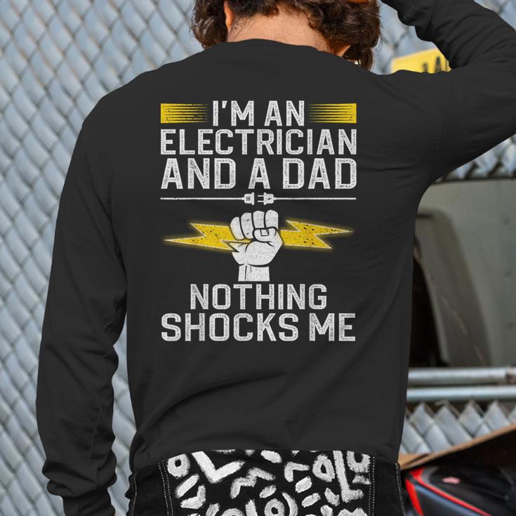 Cool Electrician For Men Dad Professional Electrician Long Sleeve T-Shirt Back Print