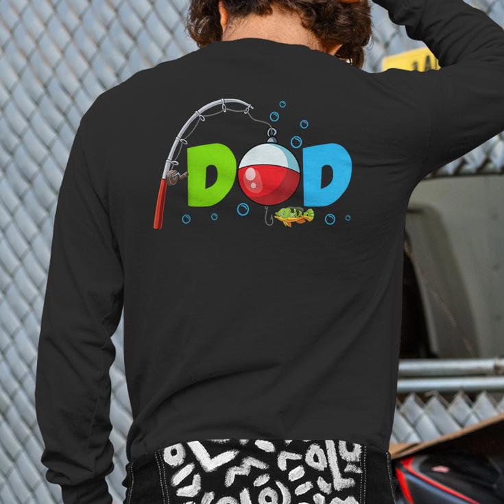 Dad Of The Birthday Boy Birthday Fishing Family Long Sleeve T-Shirt Back Print Dad Of The Birthday Boy Birthday Fishing Family Long Sleeve T-Shirt Back Print
