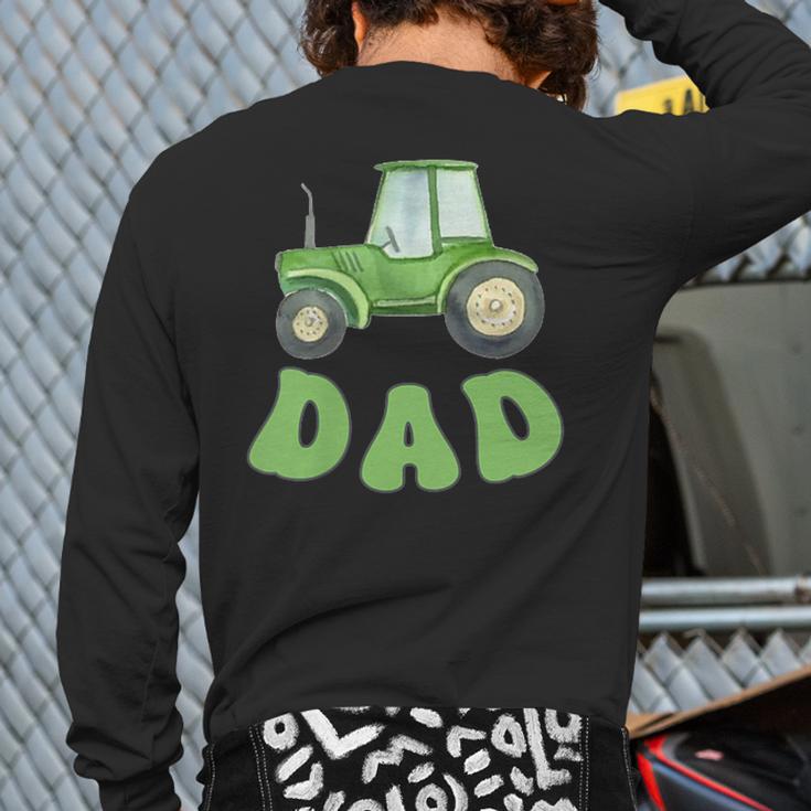 Dad Of The Birthday Boy Tractor Farm Trucks Family Party Long Sleeve T-Shirt Back Print