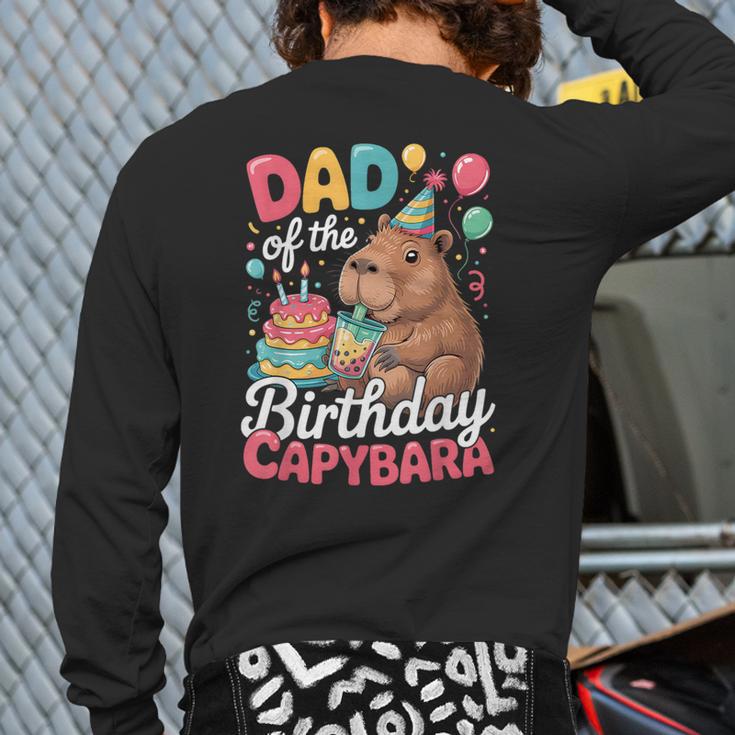 Dad Of The Birthday Capybara Boba Tea Girl Bday Party Family Long Sleeve T-Shirt Back Print