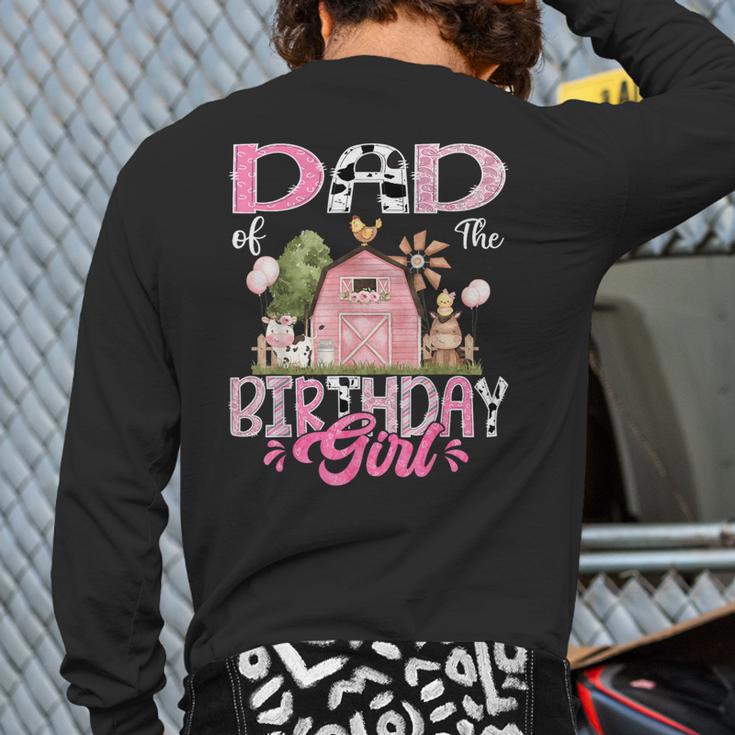 Dad Of The Birthday Girl 1St Birthday Pink Cow Farm Long Sleeve T-Shirt Back Print Dad Of The Birthday Girl 1St Birthday Pink Cow Farm Long Sleeve T-Shirt Back Print