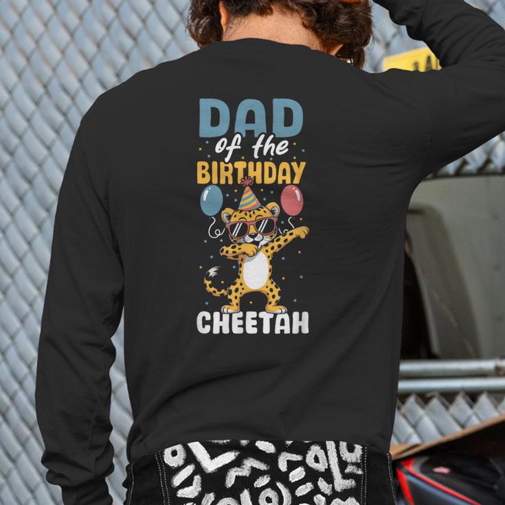 Dad Of The Birthday Girl Boy Cheetah Long Sleeve T-Shirt Back Print