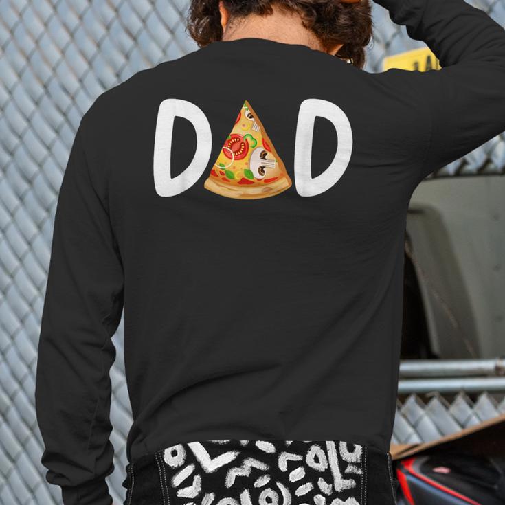 Dad Birthday Pizza 1st Birthday Pizza Family Matching Long Sleeve T-Shirt Back Print