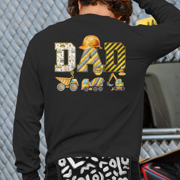 Dad Construction Excavator Kids Matching Family Party Long Sleeve T-Shirt Back Print Dad Construction Excavator Kids Matching Family Party Long Sleeve T-Shirt Back Print