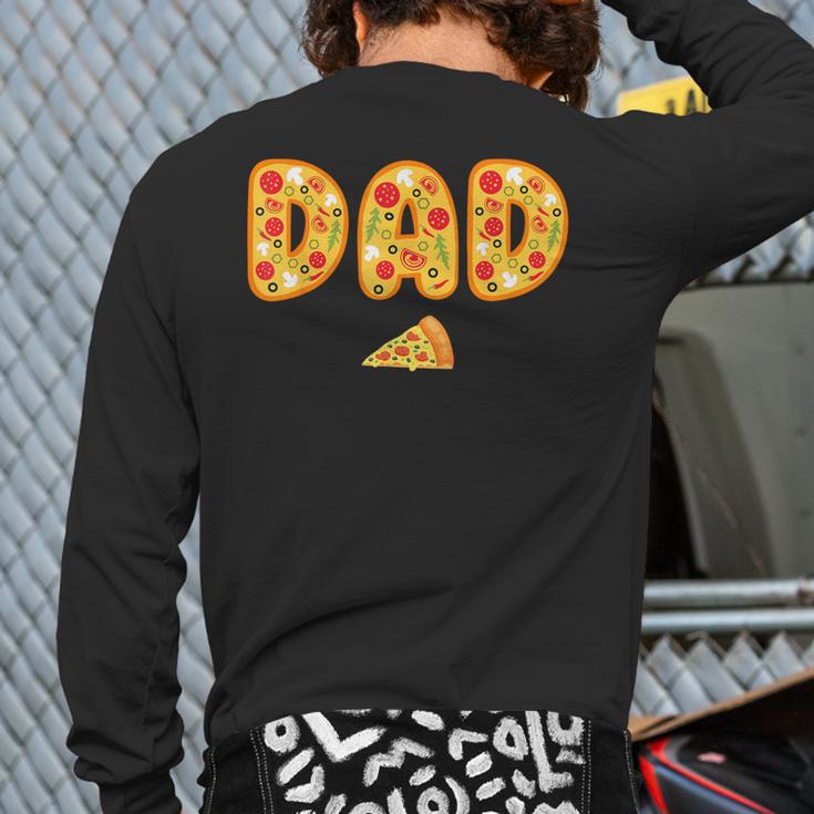 Dad Daddy Matching Birthday Squad Crew Pizza Family Long Sleeve T-Shirt Back Print
