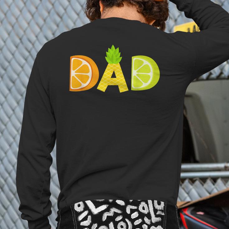 Dad Fruitarian Lover Summer Father Fruit Slice Long Sleeve T-Shirt Back Print Dad Fruitarian Lover Summer Father Fruit Slice Long Sleeve T-Shirt Back Print