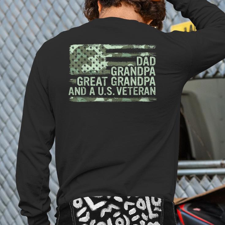 Dad Grandpa Great Grandpa Veteran Fathers Day Great Grandpa Long Sleeve T-Shirt Back Print