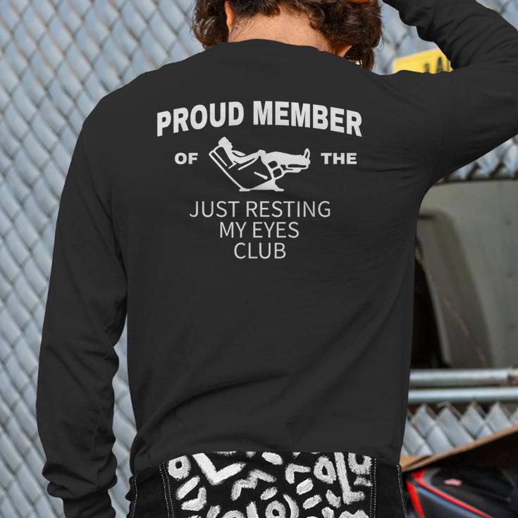 Dad Just Resting My Eyes Fathers Day Humor Men Long Sleeve T-Shirt Back Print