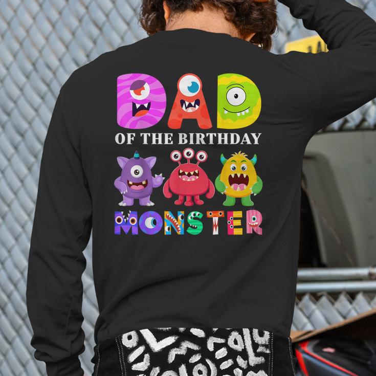 Dad Little Monster Kids 1st Birthday Party Family Monster Small Long Sleeve T-Shirt Back Print