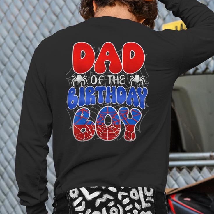 Dad And Mom Birthday Boy Spider Family Matching Long Sleeve T-Shirt Back Print