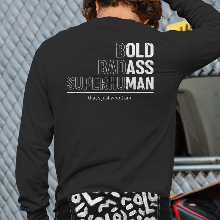 Dad Old Man Grandpa Gag Birthday Fathers Day Dad Long Sleeve T-Shirt Back Print