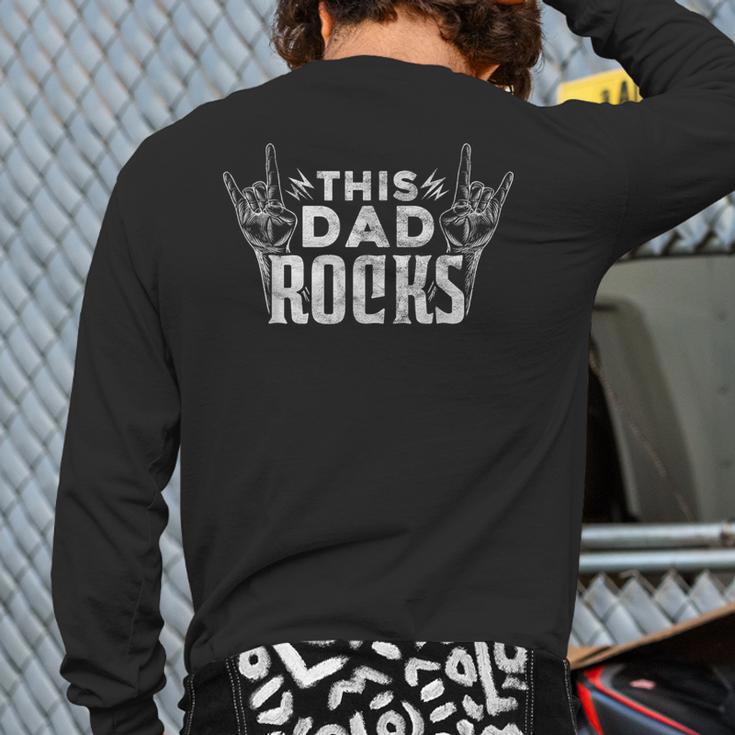 This Dad Rocks Rock n Roll Heavy Metal Fathers Day T-Shirt Long Sleeve T-Shirt Back Print
