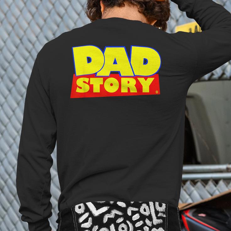 Dad Story Long Sleeve T-Shirt Back Print Dad Story Long Sleeve T-Shirt Back Print