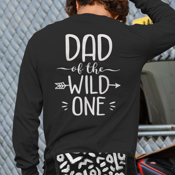 Dad Of The Wild One Shirt 1st Birthday Safari Long Sleeve T-Shirt Back Print