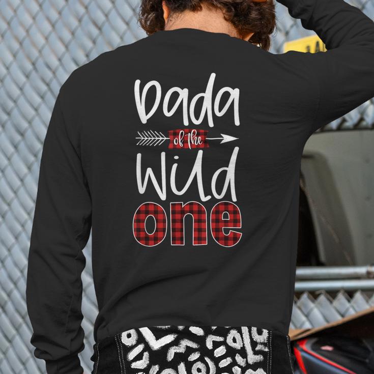 Dada Of The Wild One Buffalo Plaid Lumberjack 1st Birthday Long Sleeve T-Shirt Back Print