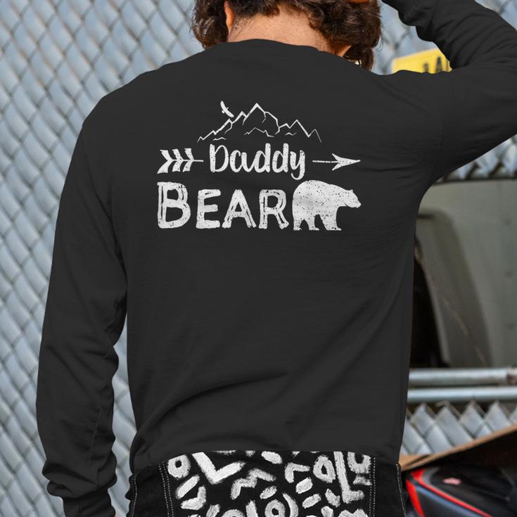 Daddy Bear Shirt Matching Family Mama Papa Bear Camping Long Sleeve T-Shirt Back Print Daddy Bear Shirt Matching Family Mama Papa Bear Camping Long Sleeve T-Shirt Back Print