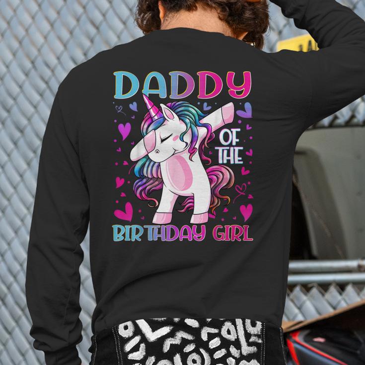 Daddy Of The Birthday Girl Dabbing Unicorn Dad Daddy Small Long Sleeve T-Shirt Back Print