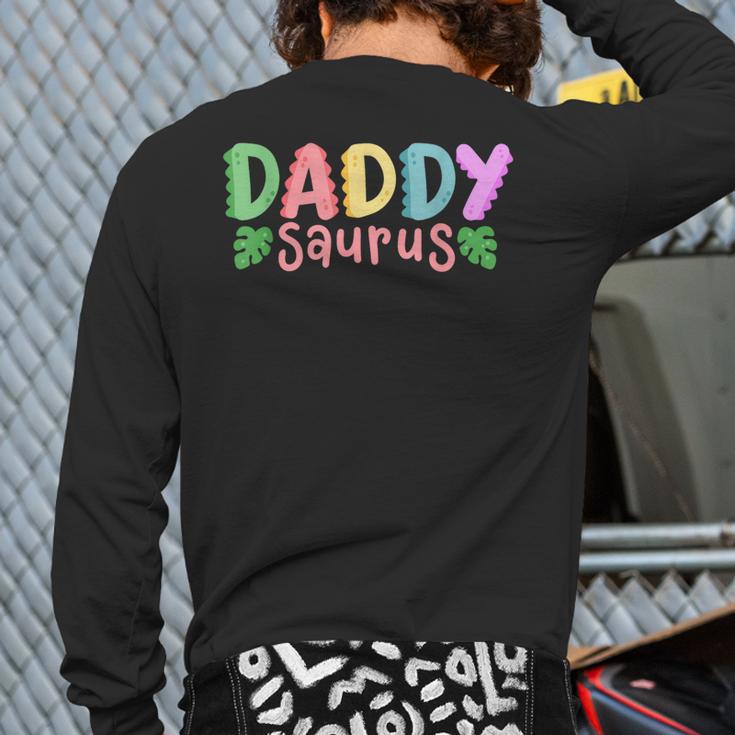Daddy Saurus Kids Dinosaur Birthday Party Family Matching Long Sleeve T-Shirt Back Print