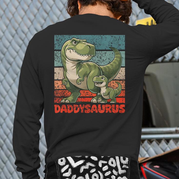Daddysaurus Father's Day Best Dad T-Rex Papa Long Sleeve T-Shirt Back Print