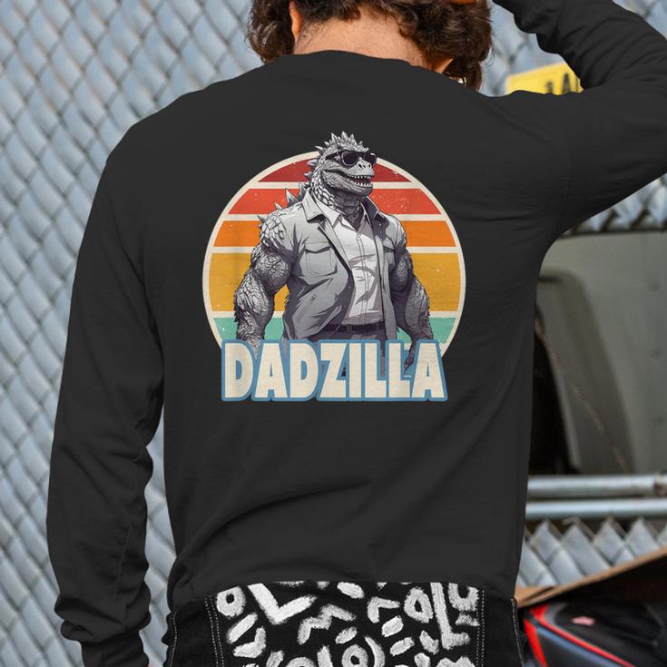 Dadzilla The Rad Dad Kaiju Vibes Long Sleeve T-Shirt Back Print