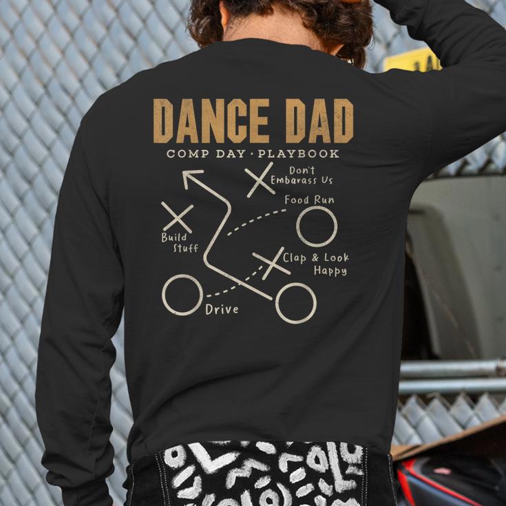 Dance Dad Shirt Proud Dancer Dancing Father Men Tee Long Sleeve T-Shirt Back Print