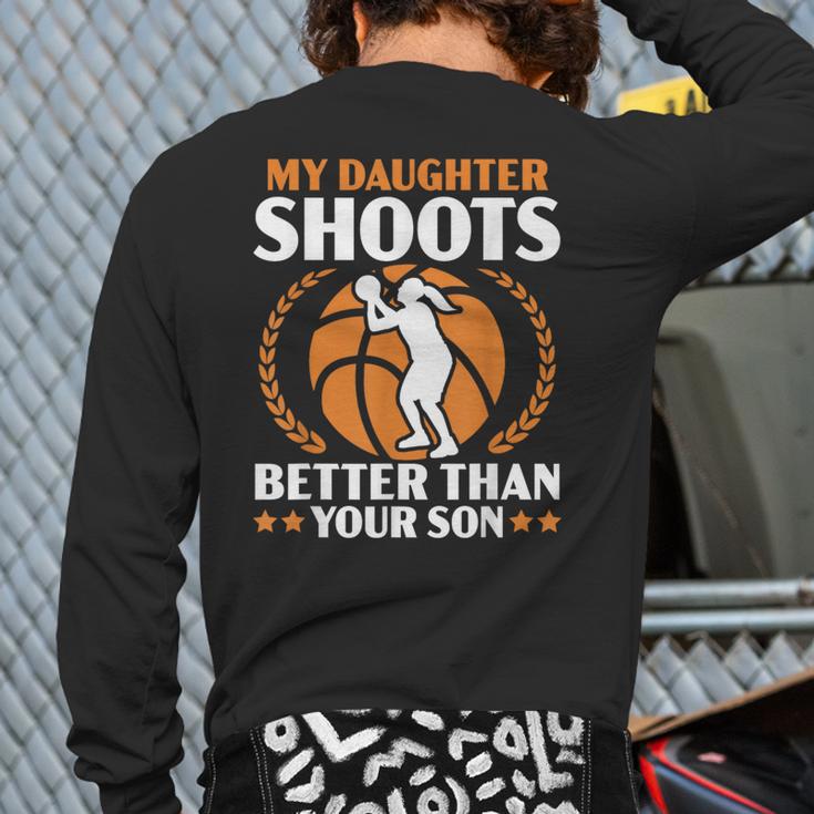 Daughter Basketball Sport Basketball Dad Mom Basketball Fan Long Sleeve T-Shirt Back Print