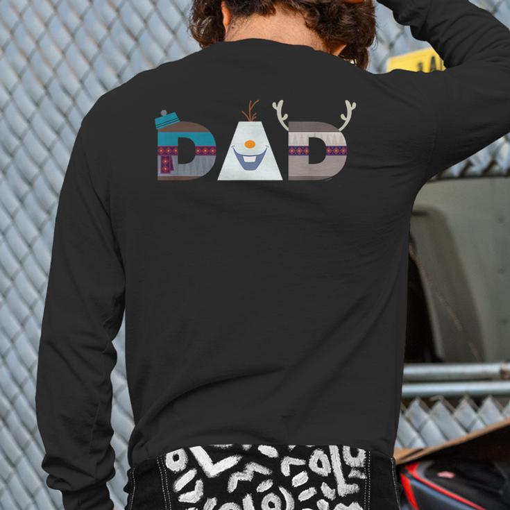 Disney Frozen Olaf Sven Kristoff Father’s Day Birthday Dad Long Sleeve T-Shirt Back Print Disney Frozen Olaf Sven Kristoff Father’s Day Birthday Dad Long Sleeve T-Shirt Back Print