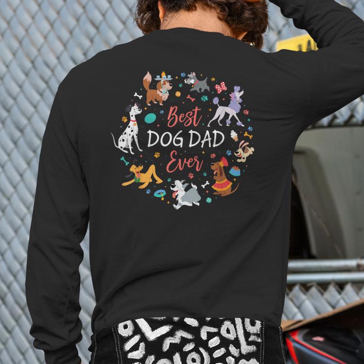 Disney Pet Parent Father’s Day Disney Dogs Best Dog Dad Ever Long Sleeve T-Shirt Back Print