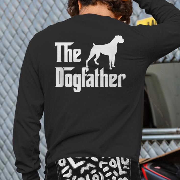 The DogfatherShirt Boxer Dog Lover Shirt For Men Dad Long Sleeve T-Shirt Back Print