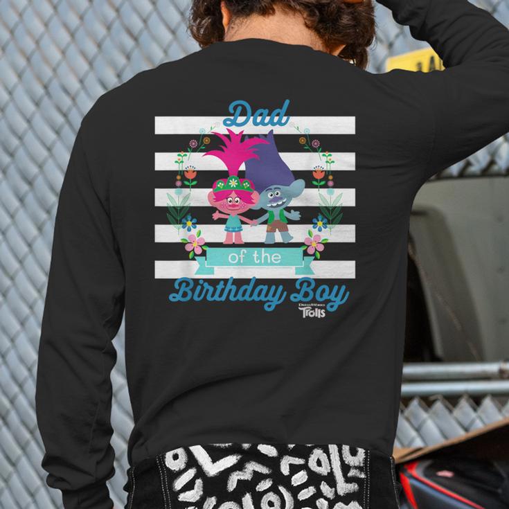 DreamWorks Trolls Dad Of The Birthday Boy Long Sleeve T-Shirt Back Print