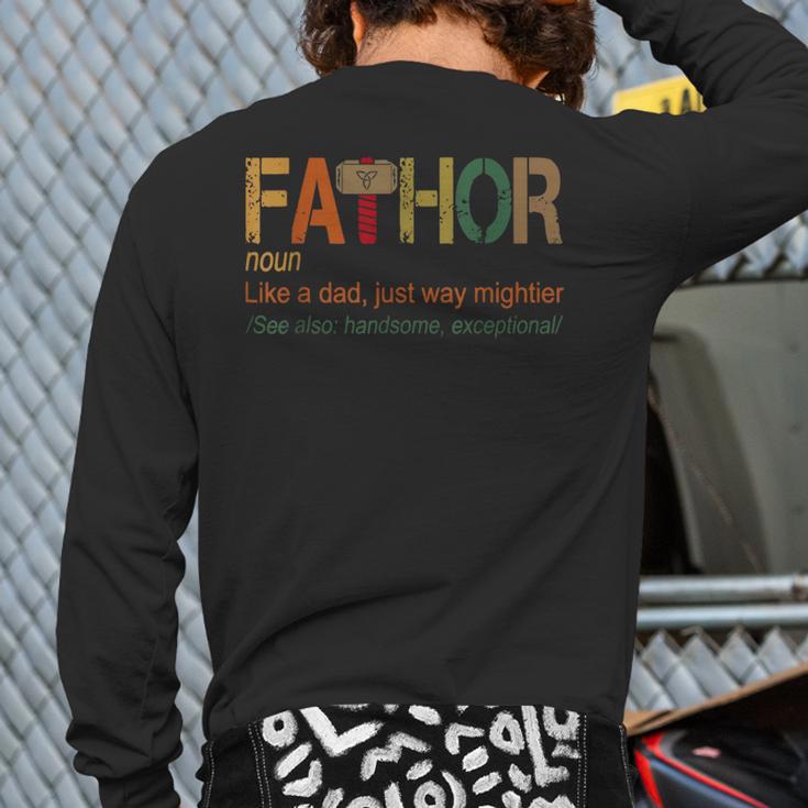 FA-Thor Like Dad Just Way Mightier Hero Fathers Day Small Long Sleeve T-Shirt Back Print