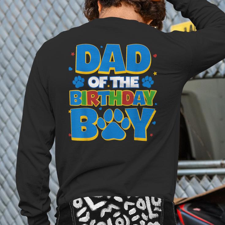 Family Matching Party Shirt Dad Of The Birthday Boy Long Sleeve T-Shirt Back Print