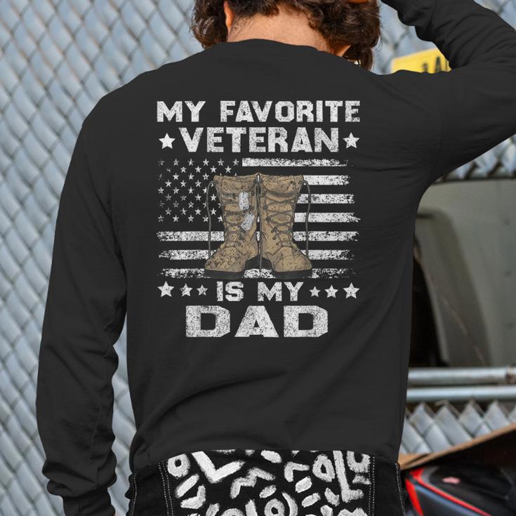 Father Veterans Day My Favorite Veteran Is My Dad For Kids Long Sleeve T-Shirt Back Print