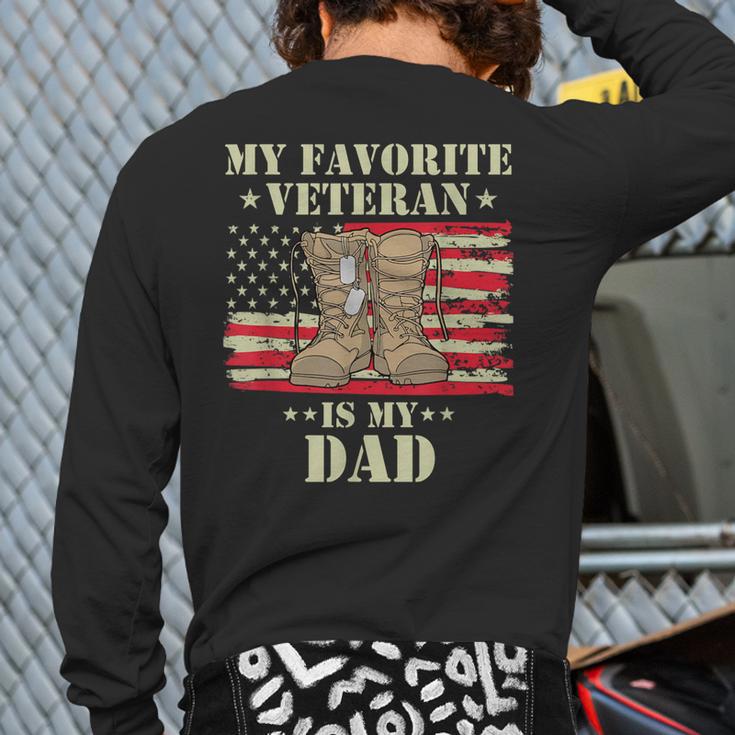 Father Veterans Day My Favorite Veteran Is My Dad Proud Kids Long Sleeve T-Shirt Back Print