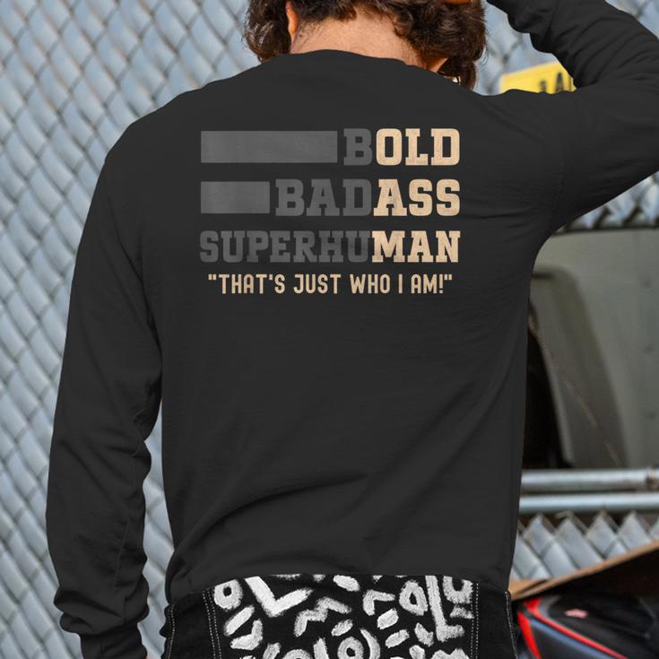 Fathers Day Old Man Retirement Tee Gag For Dad Long Sleeve T-Shirt Back Print