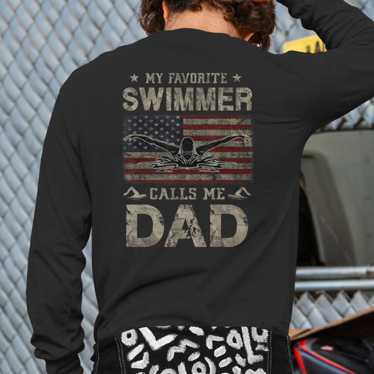 My Favorite Swimmer Calls Me Dad Fathers Day Long Sleeve T-Shirt Back Print