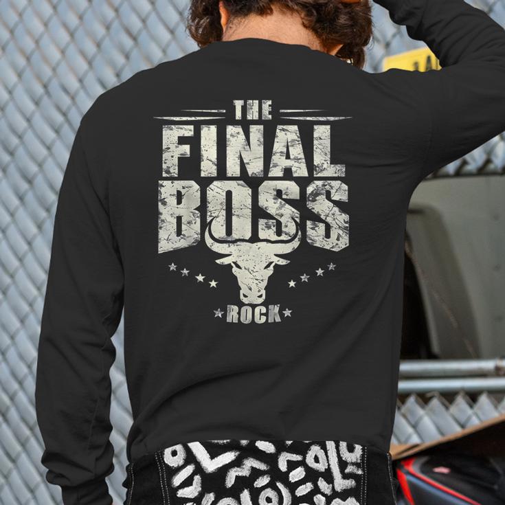 The Final Boss Vintage Rock Bull Fun Tee For Strong Dads Long Sleeve T-Shirt Back Print The Final Boss Vintage Rock Bull Fun Tee For Strong Dads Long Sleeve T-Shirt Back Print