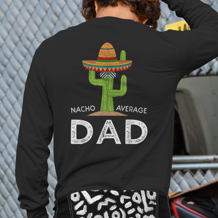 Fun Hilarious Dad Joke Saying Dad Humor Long Sleeve T-Shirt Back Print
