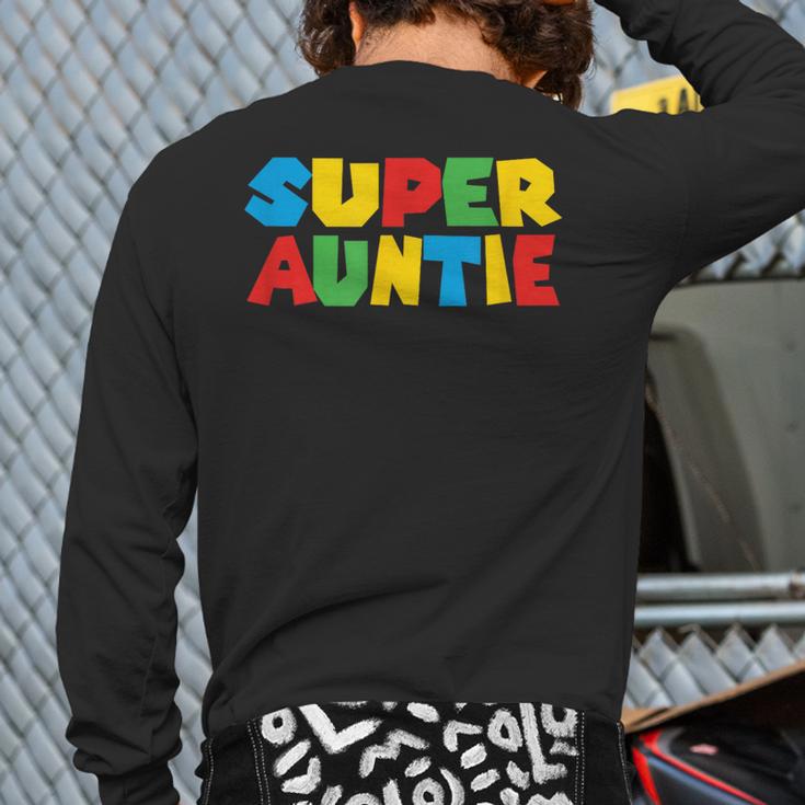 Gamer Aunt Super Auntie Gaming Matching Dad & Mom Kids Long Sleeve T-Shirt Back Print
