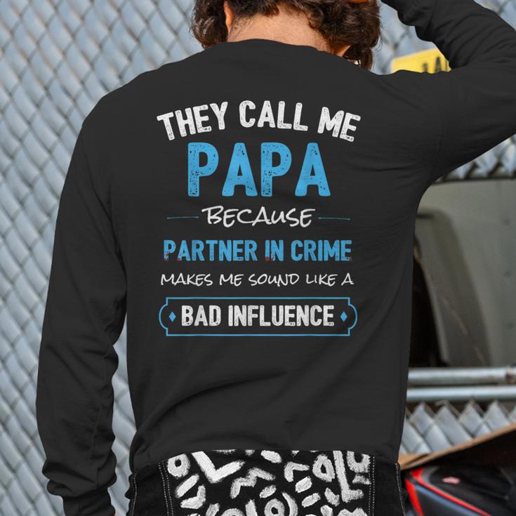 Grandpa Papa Partner In Crime Dad Long Sleeve T-Shirt Back Print