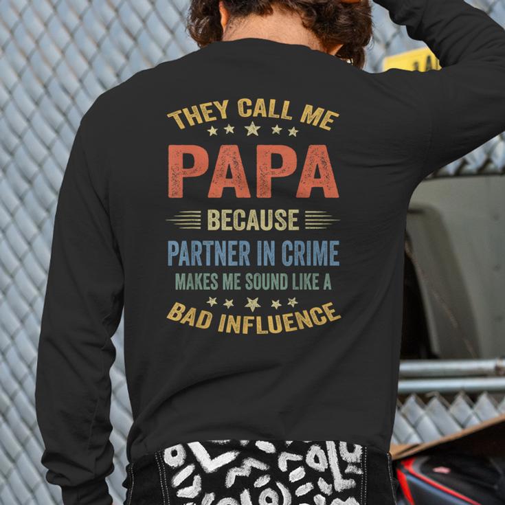 Grandpa Shirts Dad Partner In Crime Shirt Long Sleeve T-Shirt Back Print