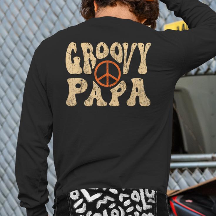 Groovy Papa 70s Aesthetic Nostalgia 1970's Retro Dad Long Sleeve T-Shirt Back Print