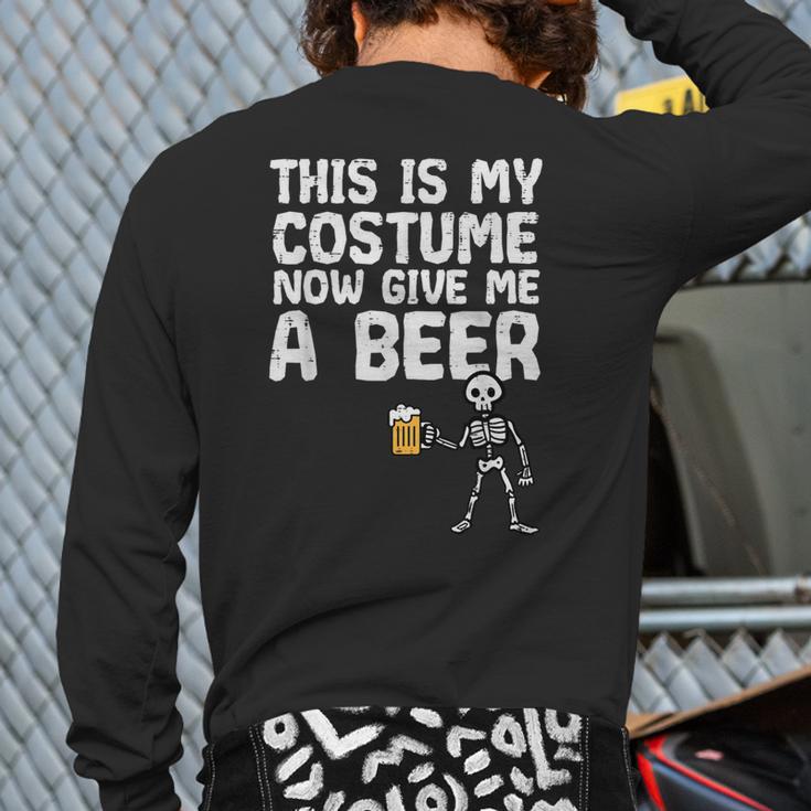 Halloween This Is My Costume Give Me Skeleton Dad Men Long Sleeve T-Shirt Back Print