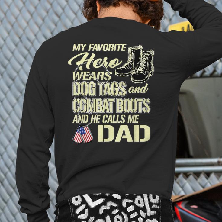 Hero Wears Dog Tags Combat Boots Proud Army Dad Father Long Sleeve T-Shirt Back Print