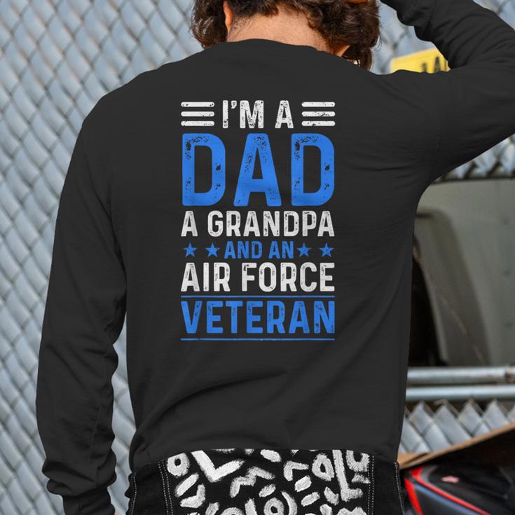 I’m A Dad Grandpa Air Force Veteran Distressed Long Sleeve T-Shirt Back Print