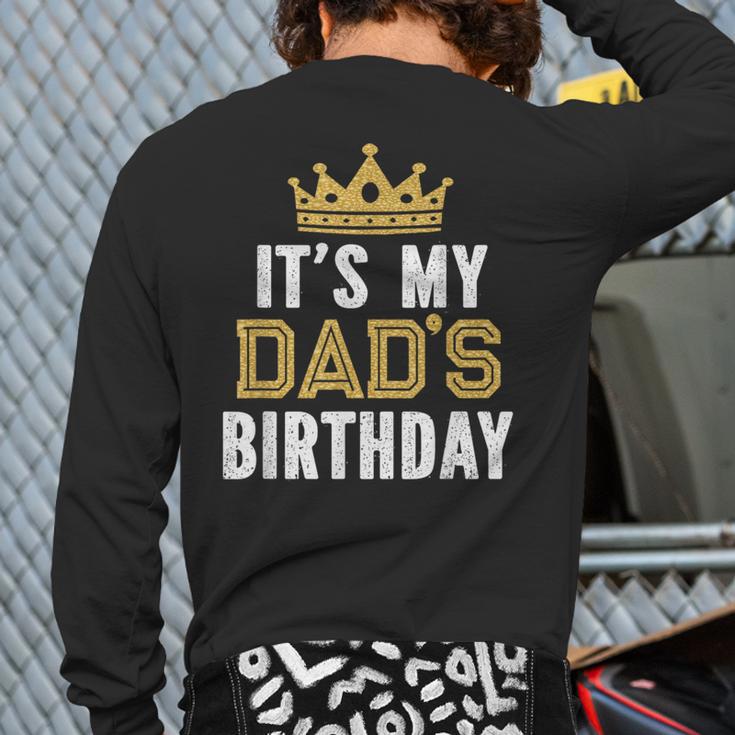 It's My Dad's Birthday Party Family Matching Small Long Sleeve T-Shirt Back Print It's My Dad's Birthday Party Family Matching Small Long Sleeve T-Shirt Back Print